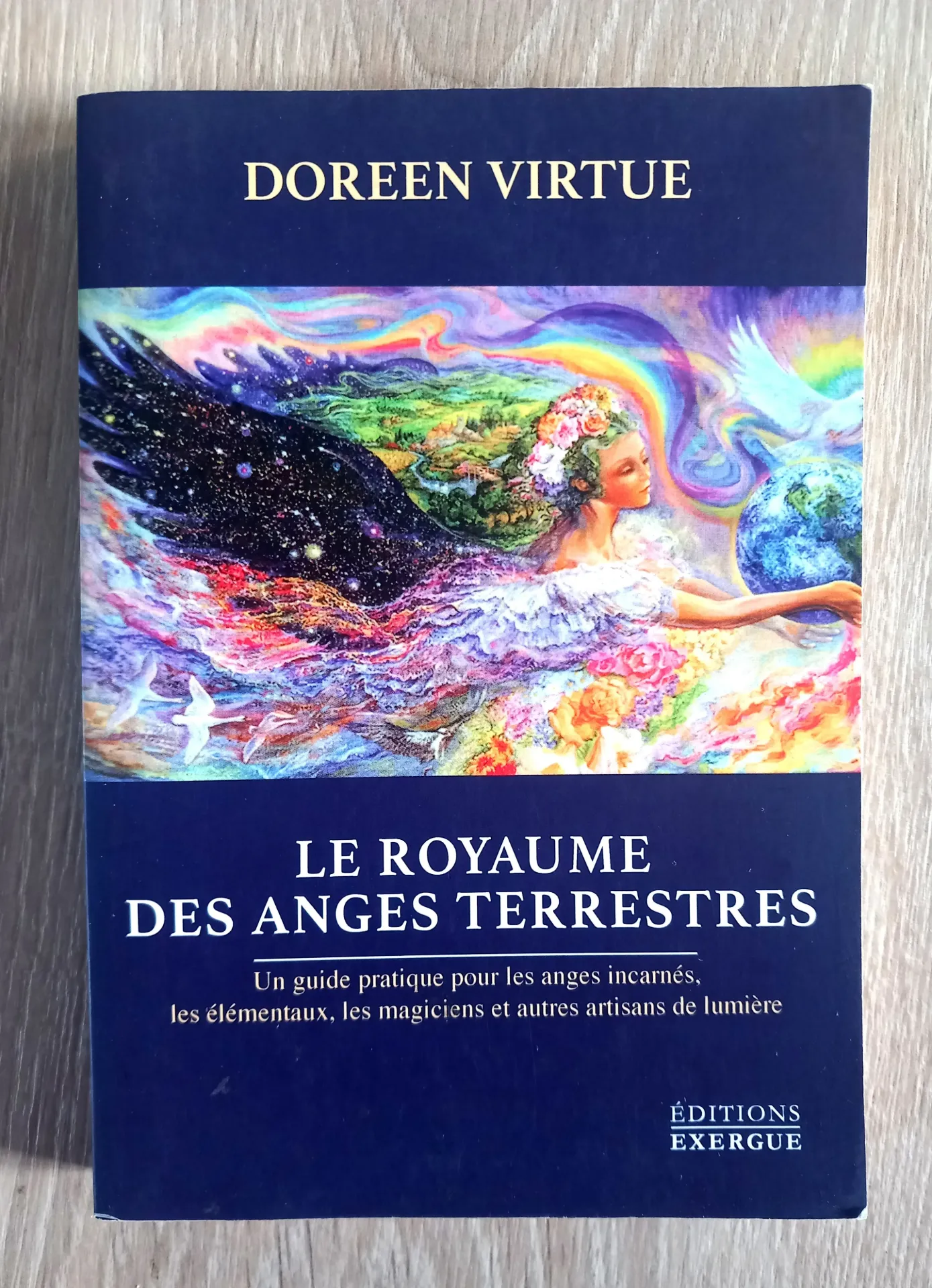 Le royaume des anges terrestres (Doreen Virtue)