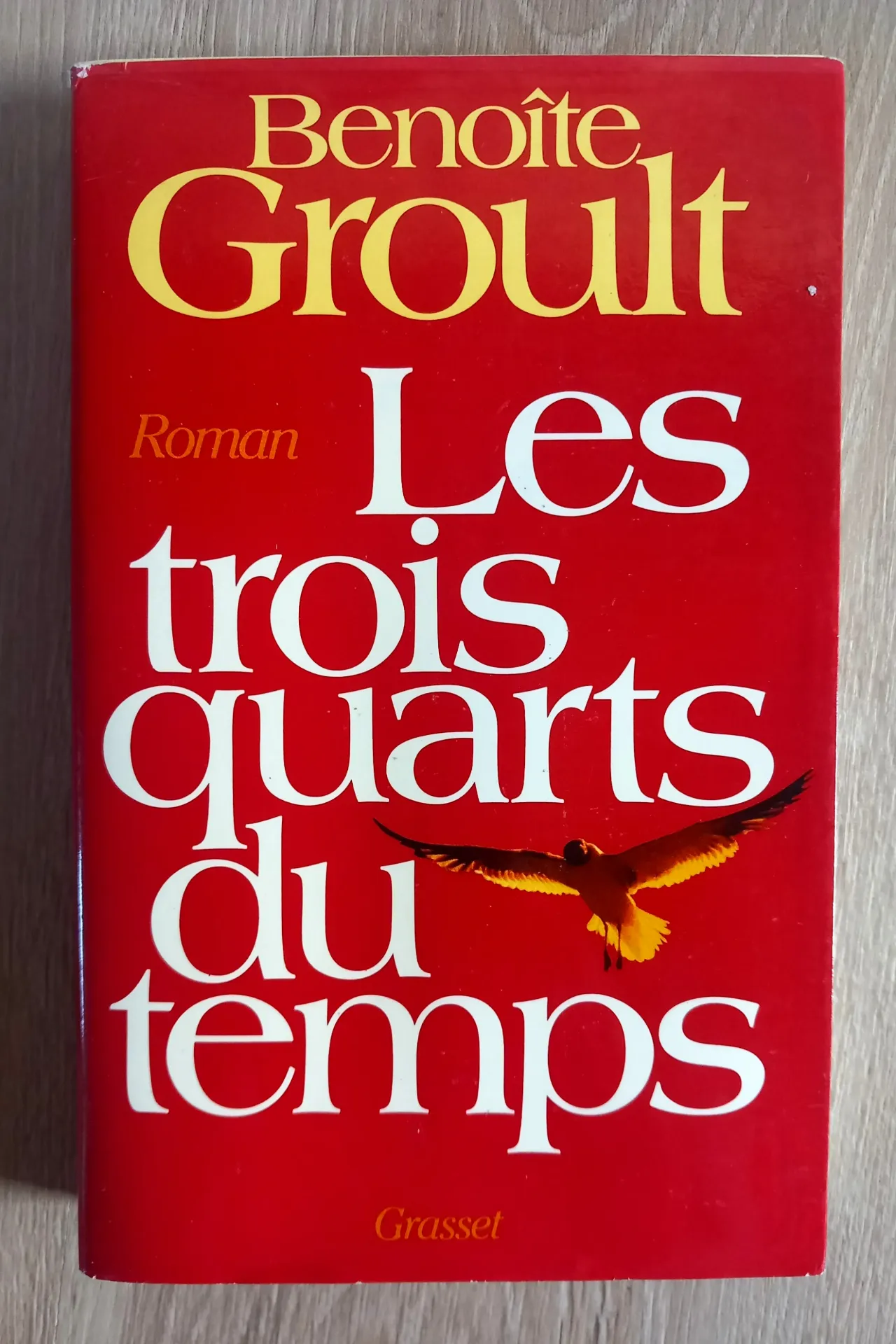 Les trois quarts du temps (Benoîte Groult)