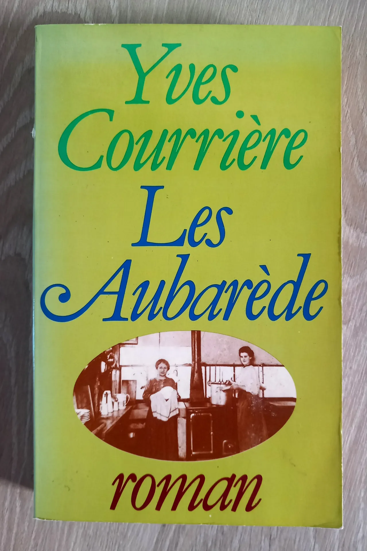 Les Aubarède (Yves Courrière)