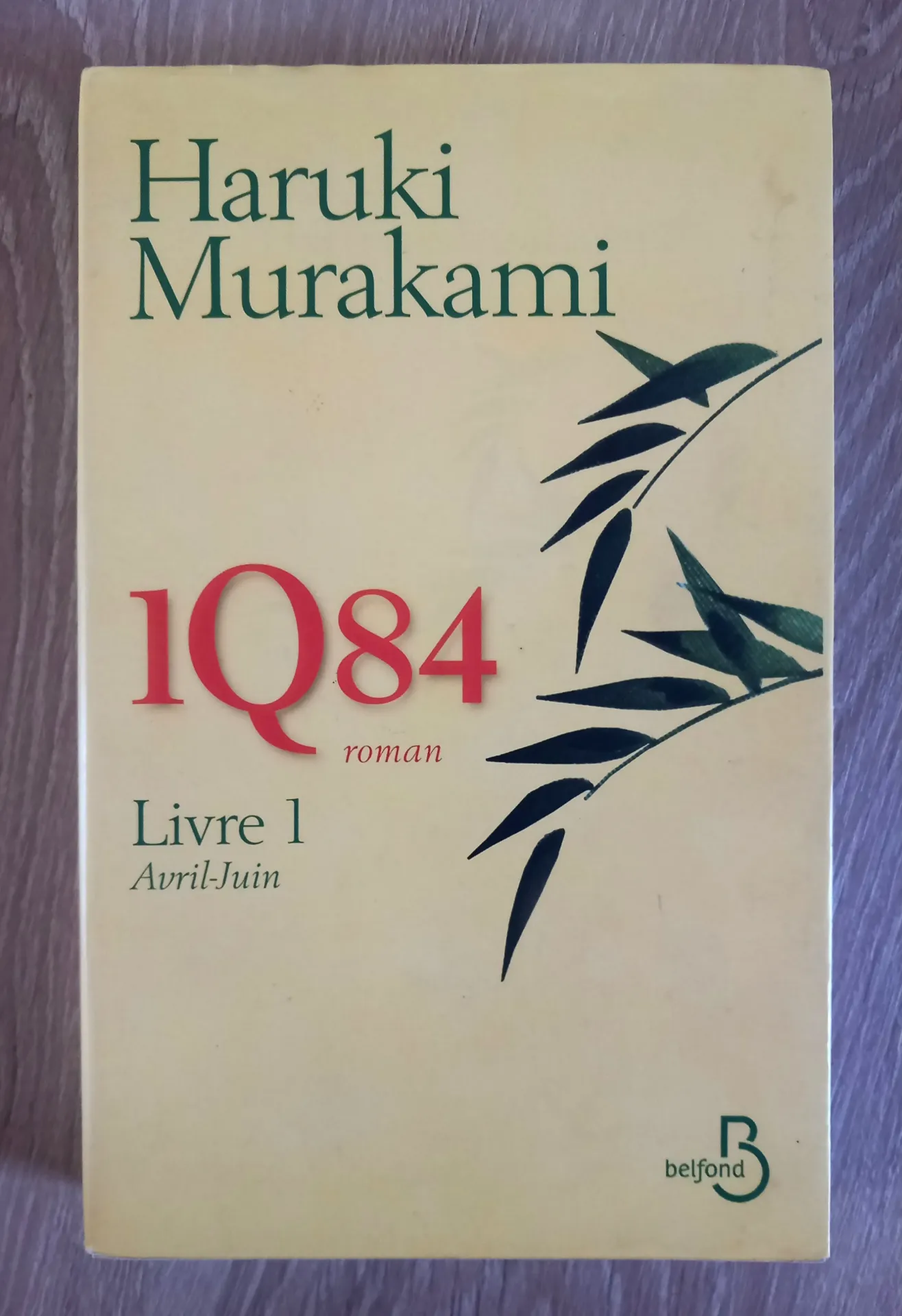 1Q84 - Livre 1, avril-juin (Haruki Murakami)