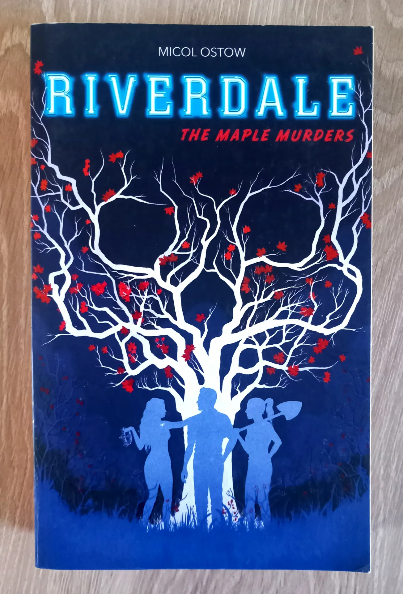 Riverdale, the maple murders (Micol Ostow)