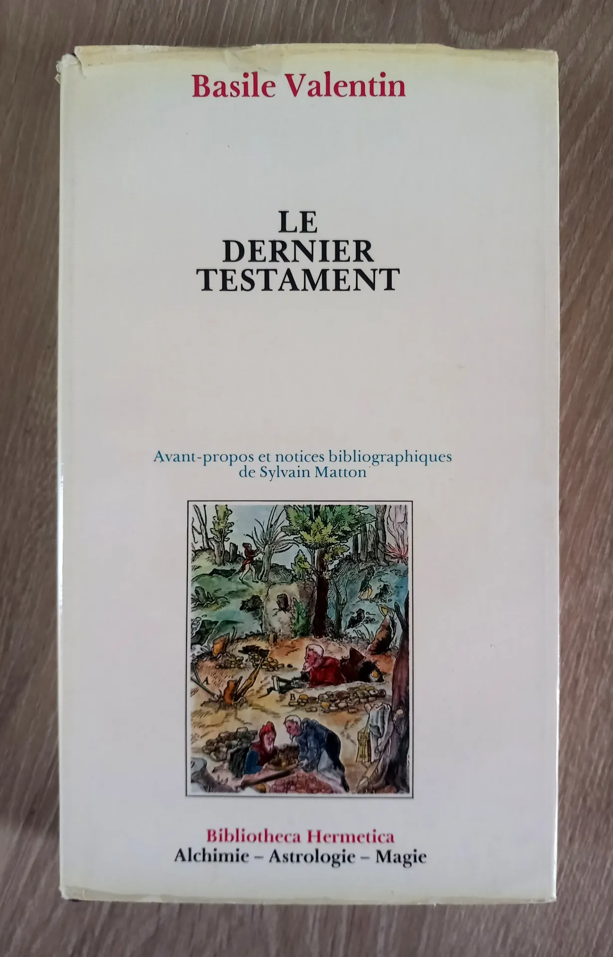 Le dernier testament (Basile Valentin)