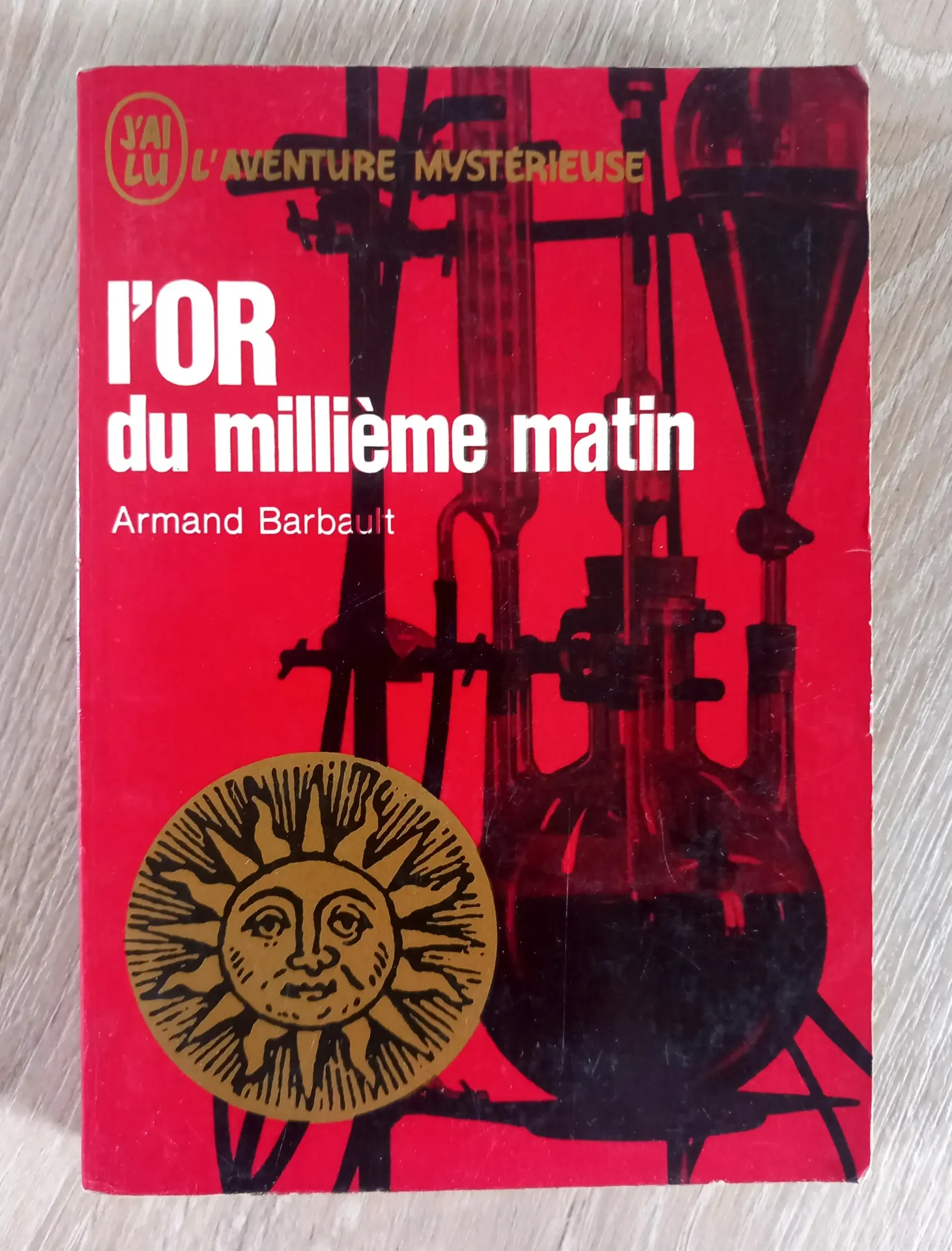 L'or du millième matin (Armand Barbault)