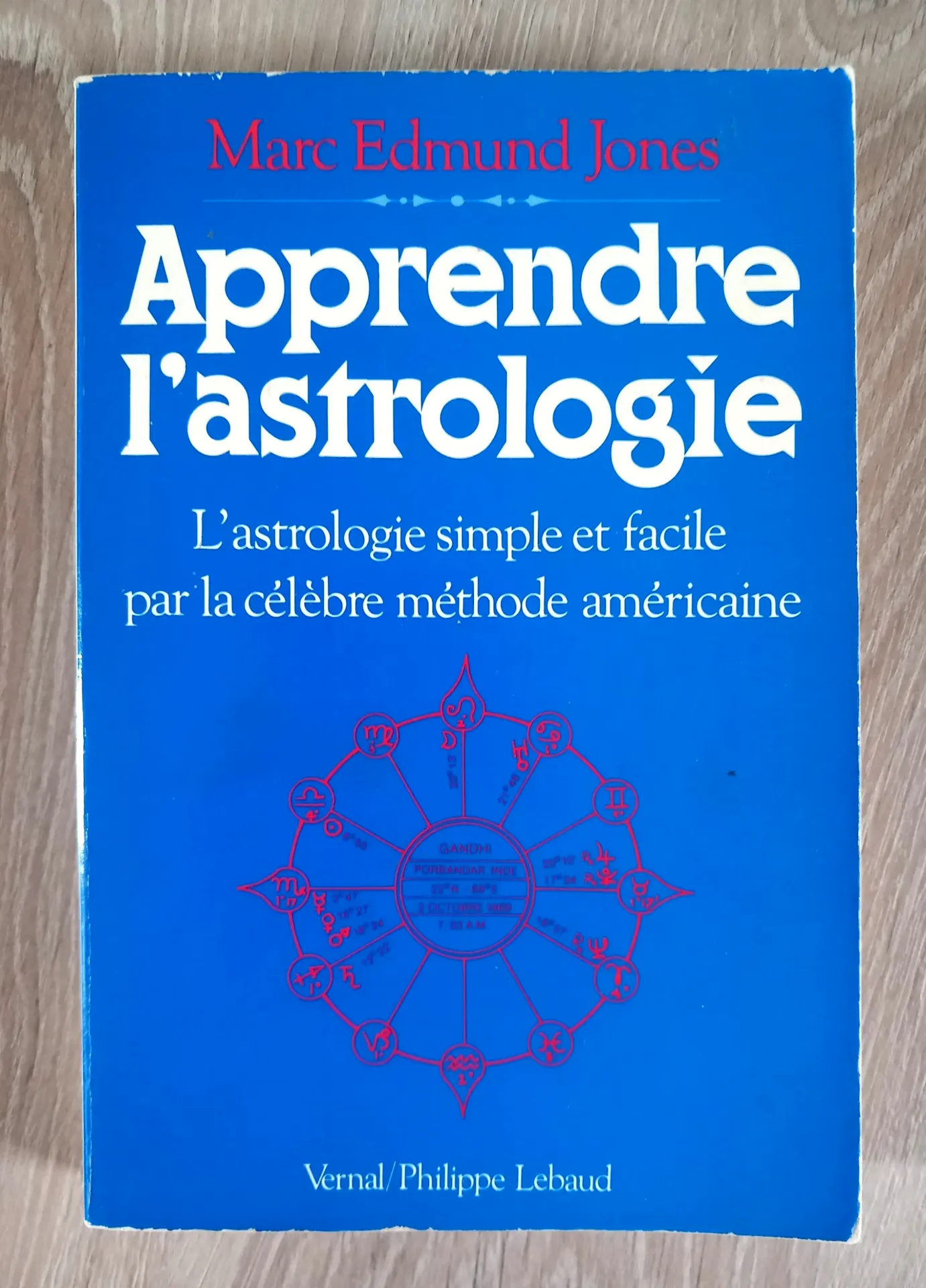 Apprendre l'Astrologie (Marc Edmund Jones)