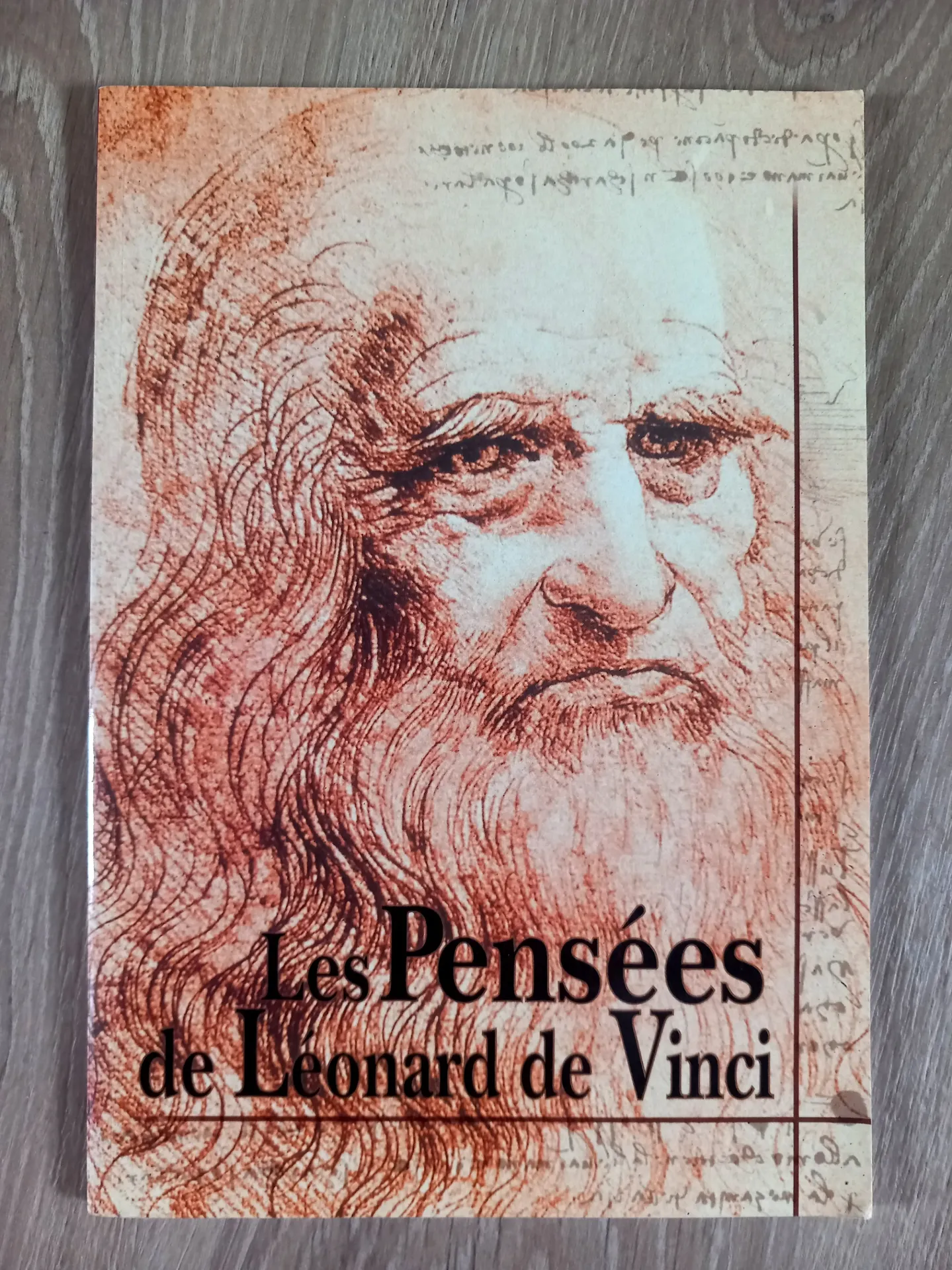 Les pensées de Léonard de Vinci. Réunies par thèmes (Château du Clos-Lucé)