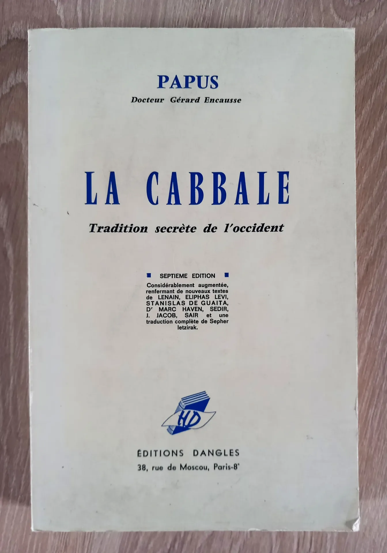 La Cabbale, tradition secrète de l'occident (Papus / Dr Gérard Encausse)