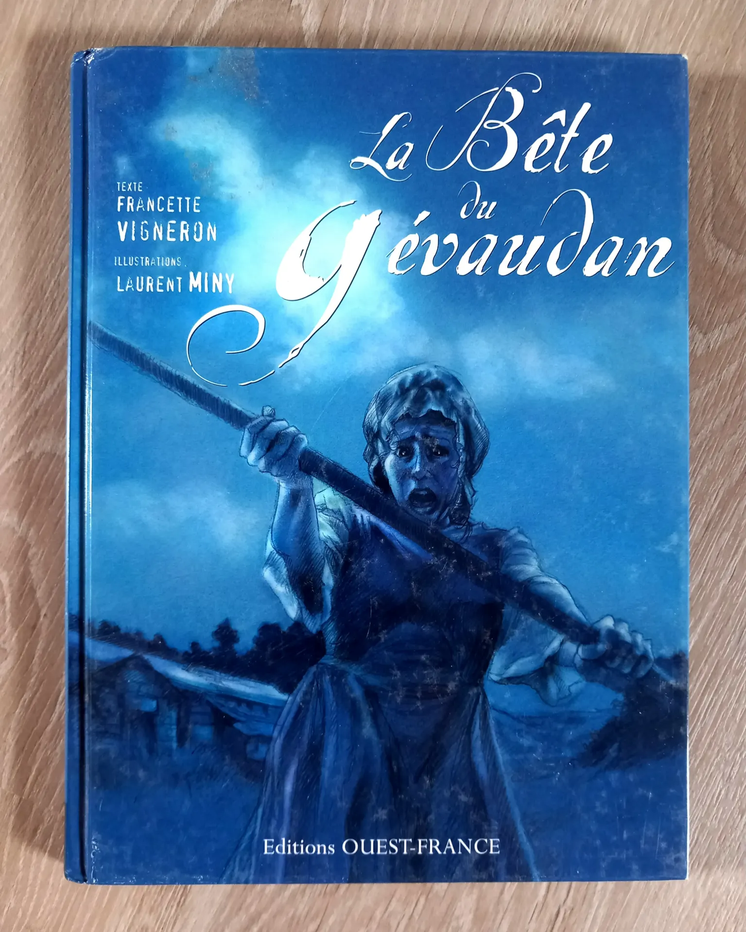 La Bête du Gévaudan (Francette Vigneron, Laurent Miny)