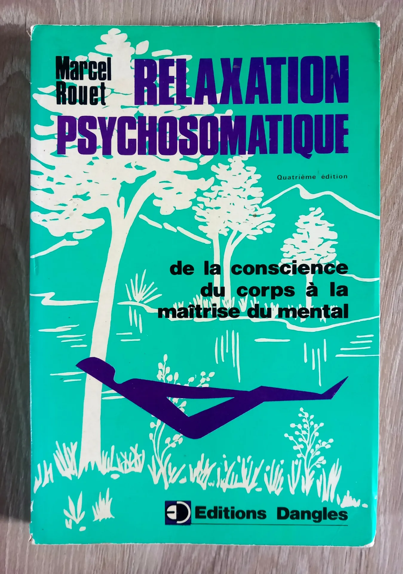 Relaxation psychosomatique (Marcel Rouet)
