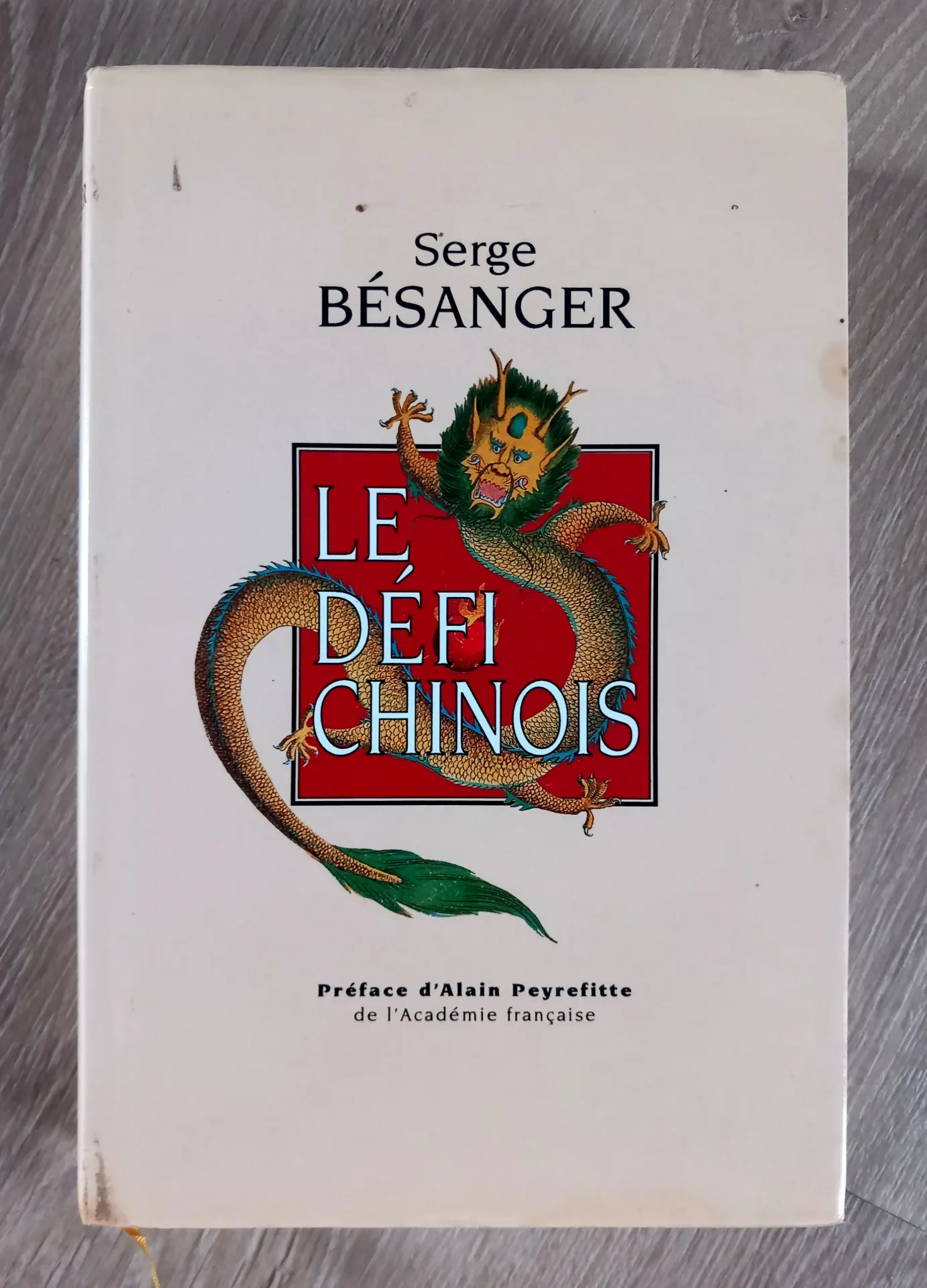 Le défi chinois (Serge Bésanger)