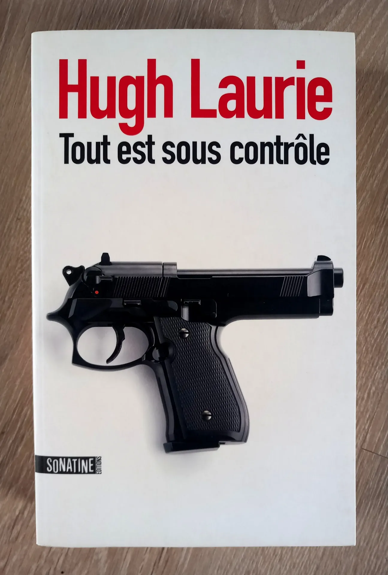 Tout est sous contrôle (Hugh Laurie)