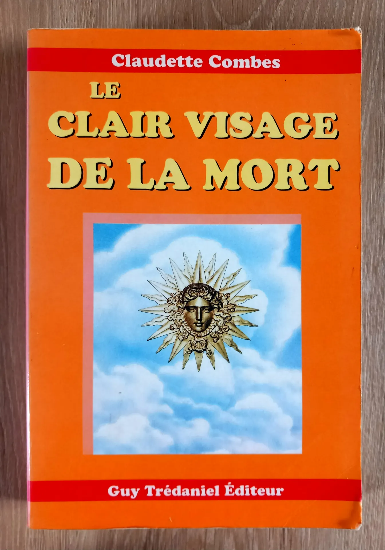 Le clair visage de la mort (Claudette Combes)
