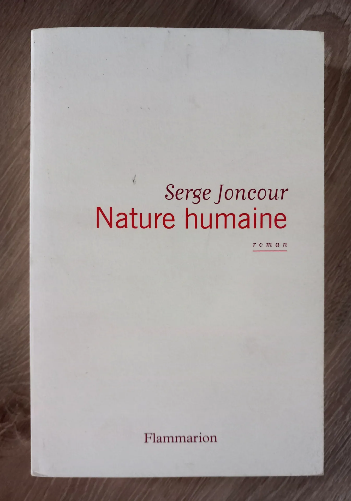 Nature humaine (Serge Joncour)