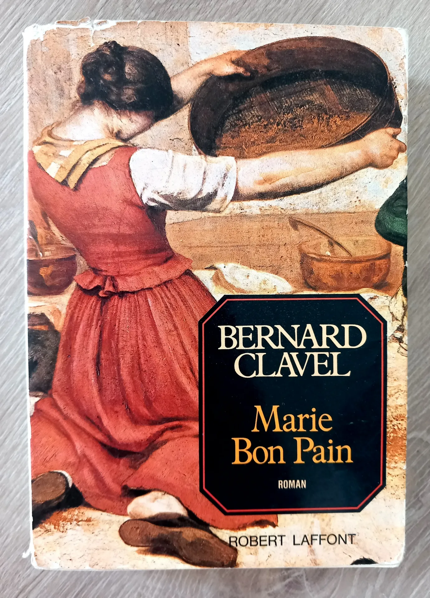 Marie Bon Pain (Bernard Clavel)