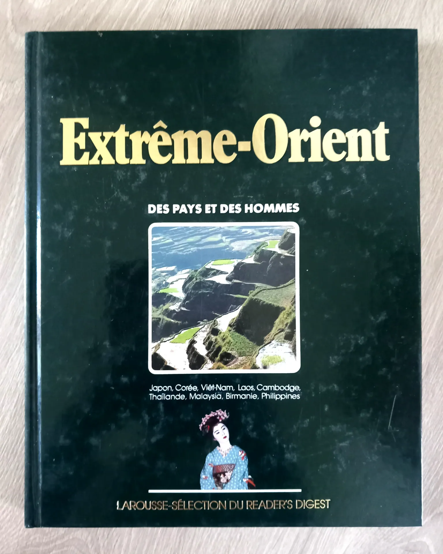 Extrême-Orient - Des pays et des hommes