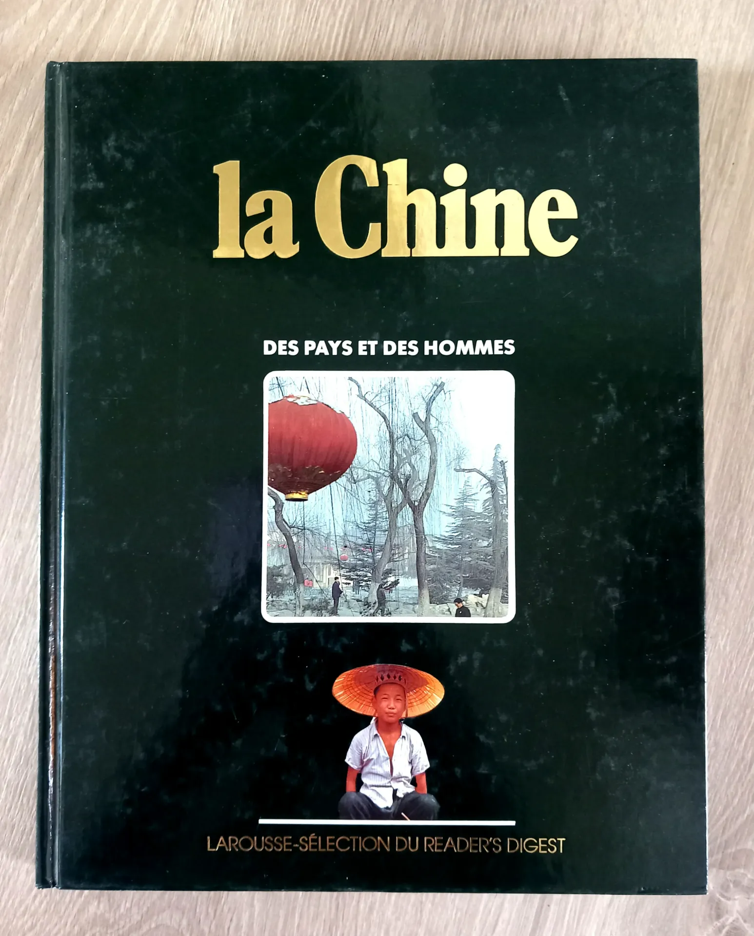 La Chine - Des pays et des hommes