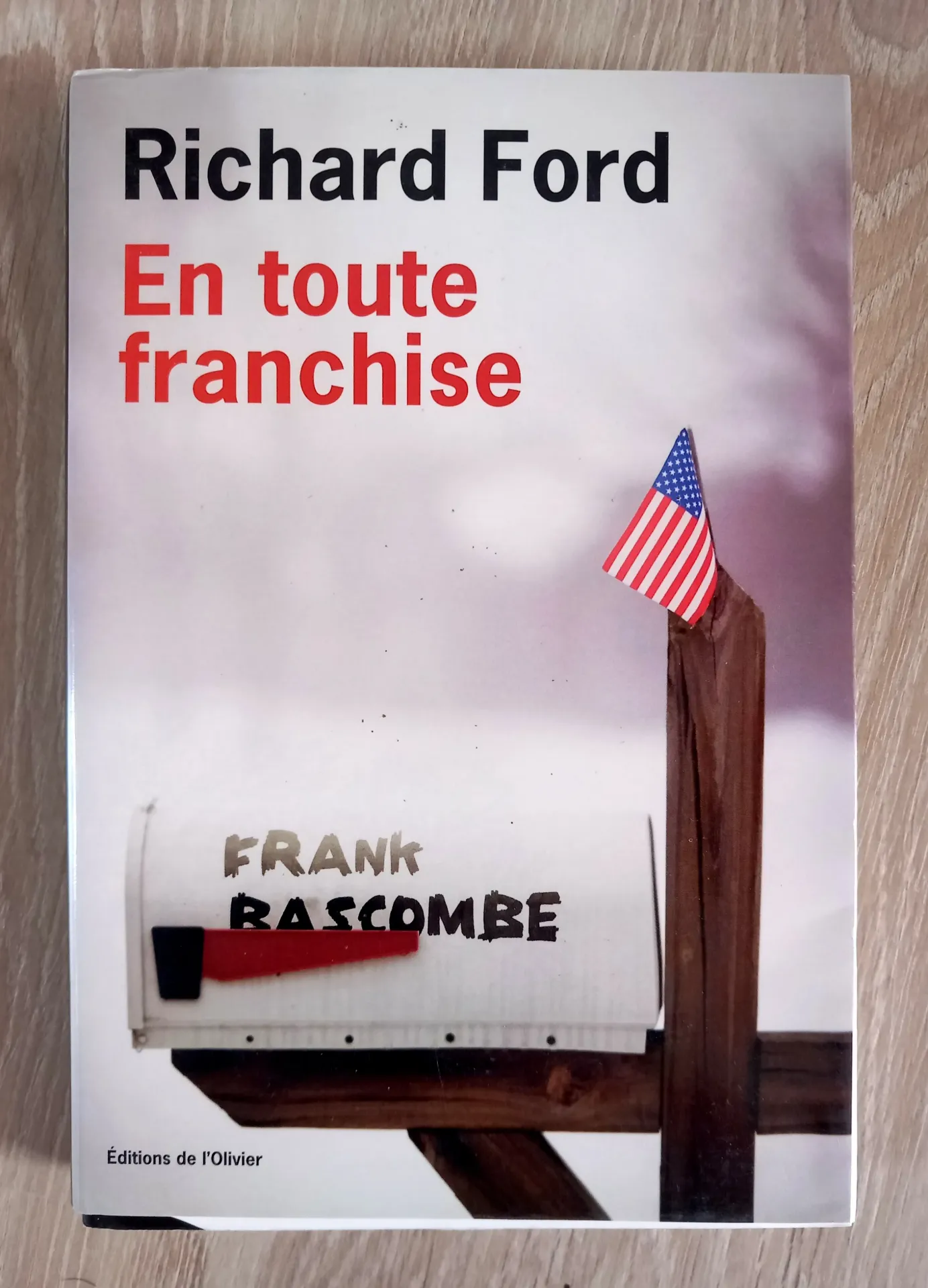 En toute franchise (Richard Ford)