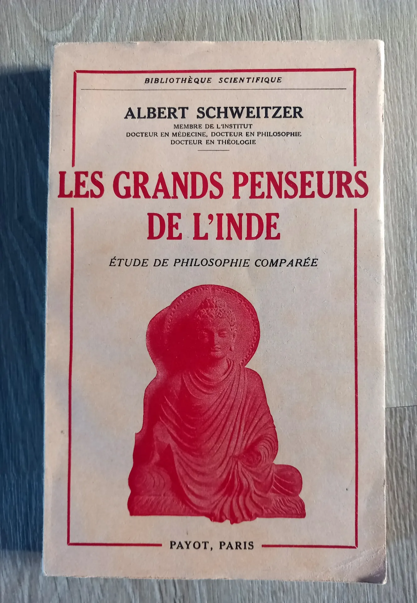 Les grands penseurs de l'Inde (Albert Schweitzer)