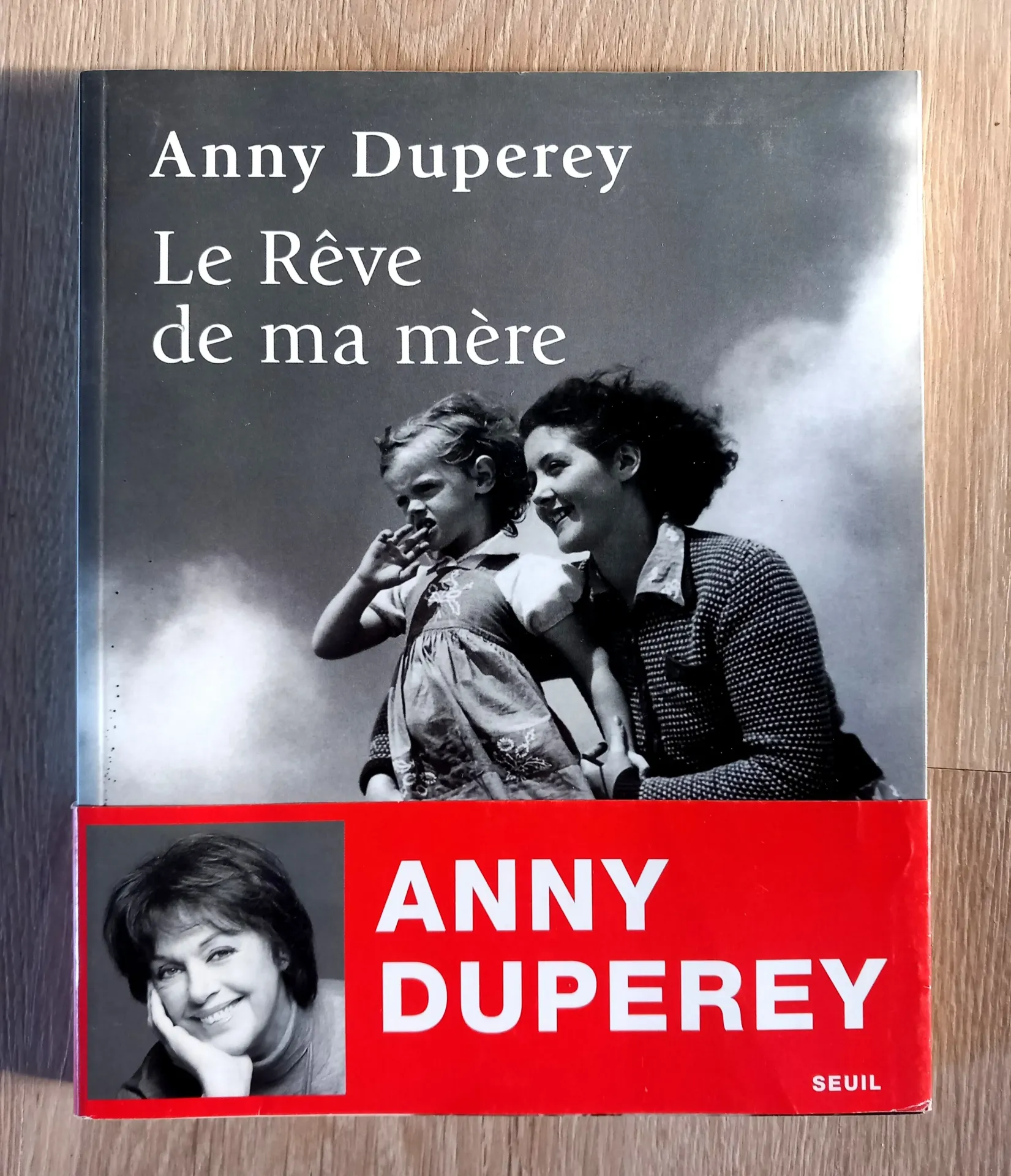 Le rêve de ma mère (Anny Duperey)