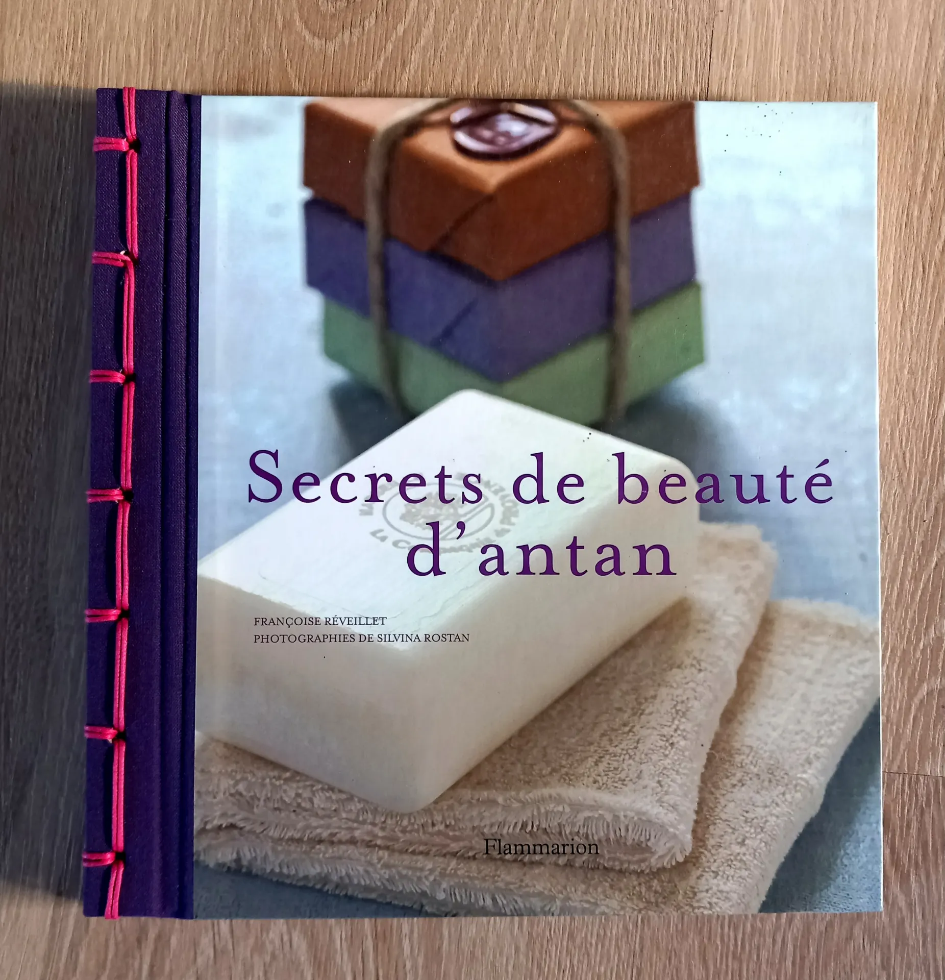 Secrets de beauté d'antan (Françoise Réveillet)
