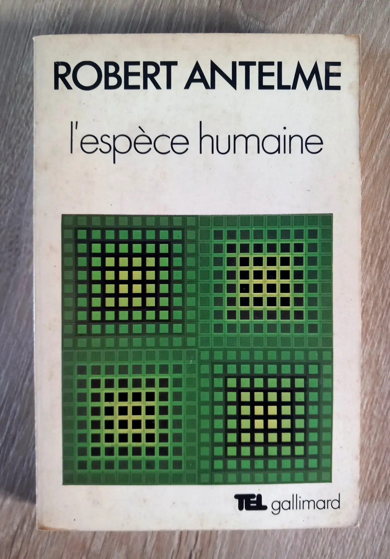 L'espèce humaine (Robert Antelme)