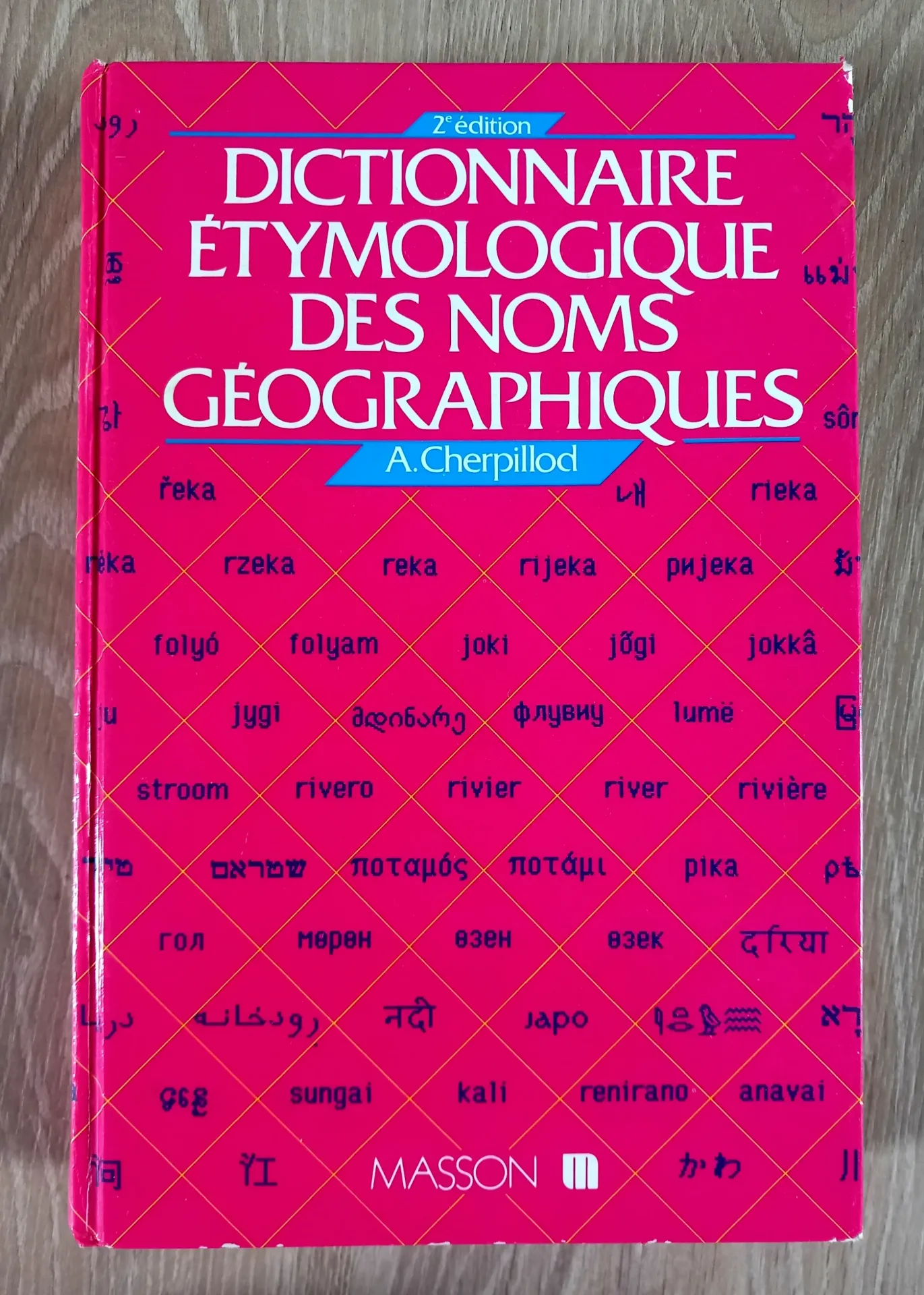 Dictionnaire étymologique des noms géographiques (André Cherpillod)