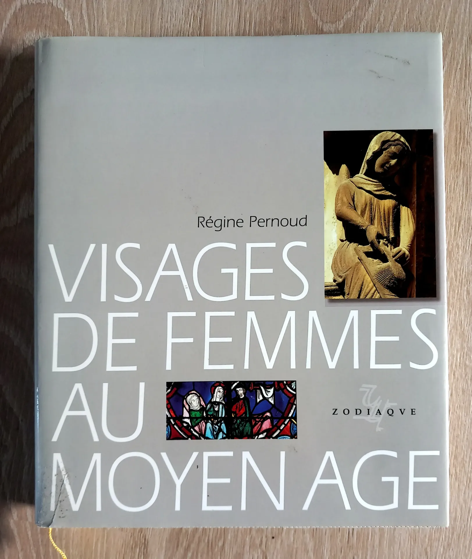 Visages de femmes au Moyen Age (Régine Pernoud)