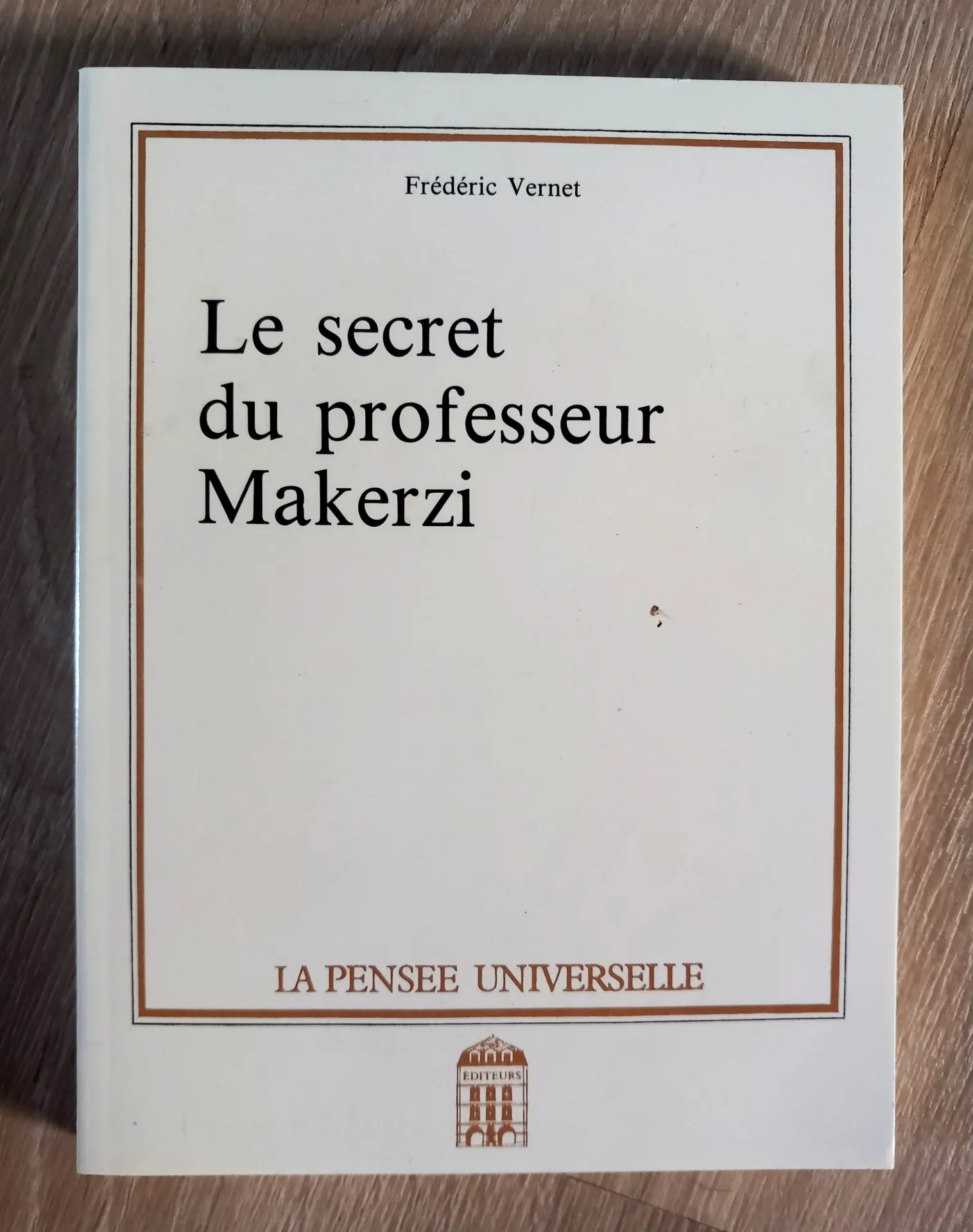 Le secret du professeur Makerzi (Frédéric Vernet)