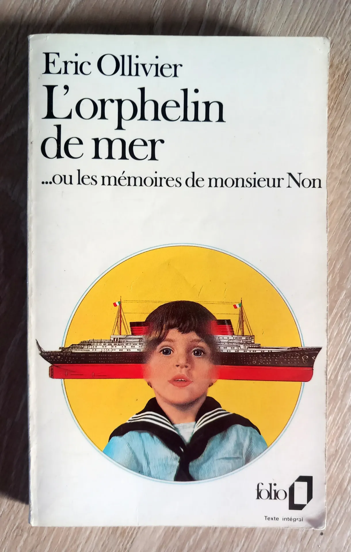 L'orphelin de mer, ou les mémoires de Monsieur Non (Eric Ollivier)