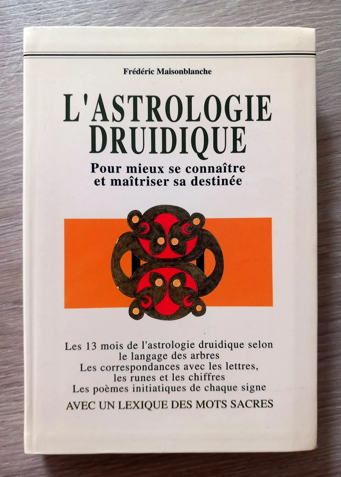 L'Astrologie druidique (Frédéric Maisonblanche)