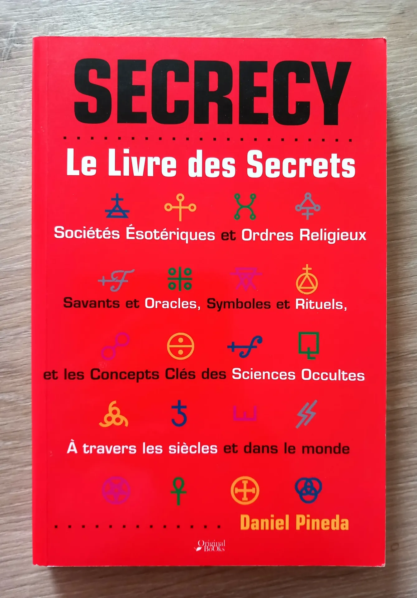 Secrecy : le livre des secrets (Daniel Pineda)