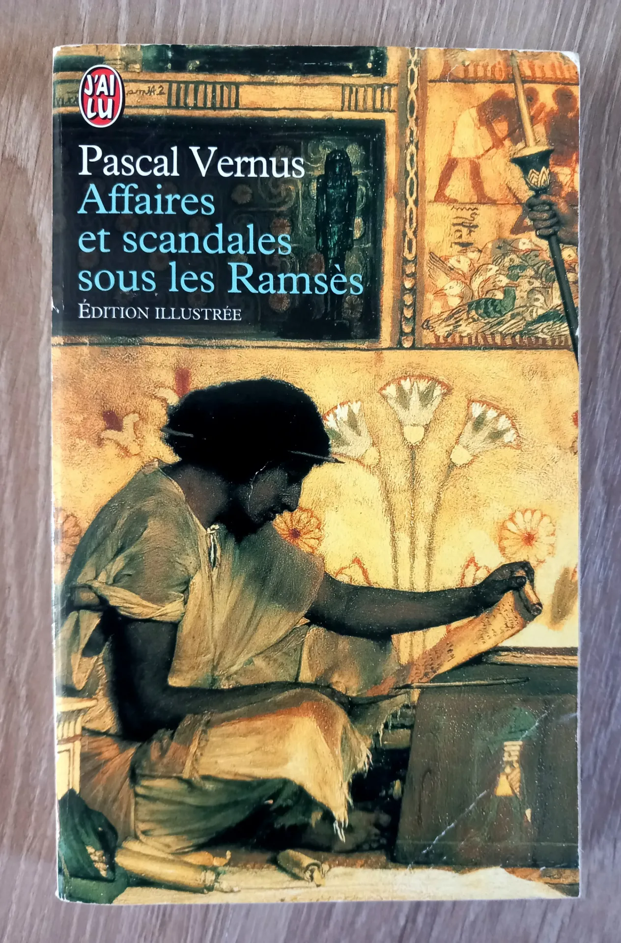 Affaires et scandales sous les Ramsès (Pascal Vernus)