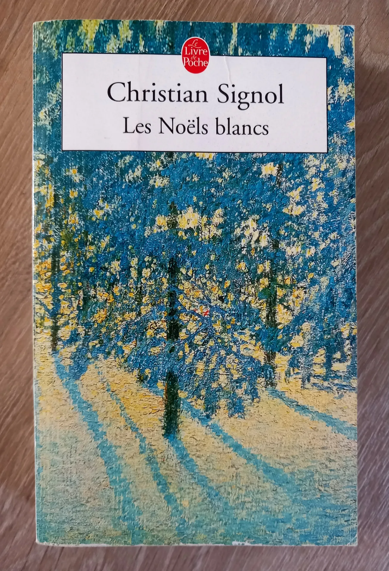 Les Noëls blancs - Ce que vivent les hommes (Christian Signol)
