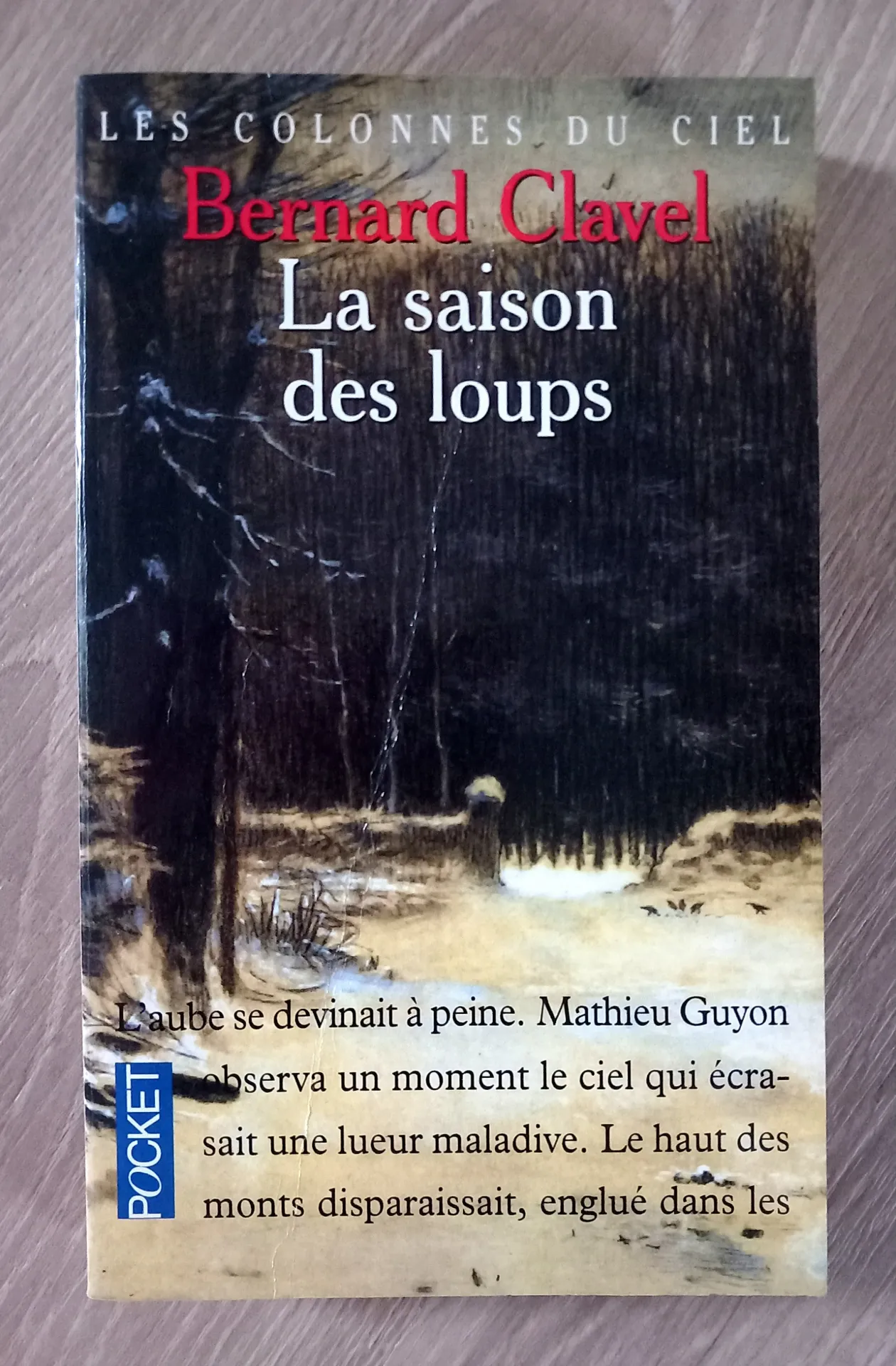 La saison des loups (Bernard Clavel)