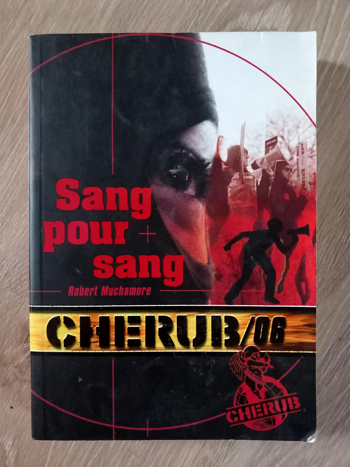 Cherub 6 : Sang pour sang (Robert Muchamore)