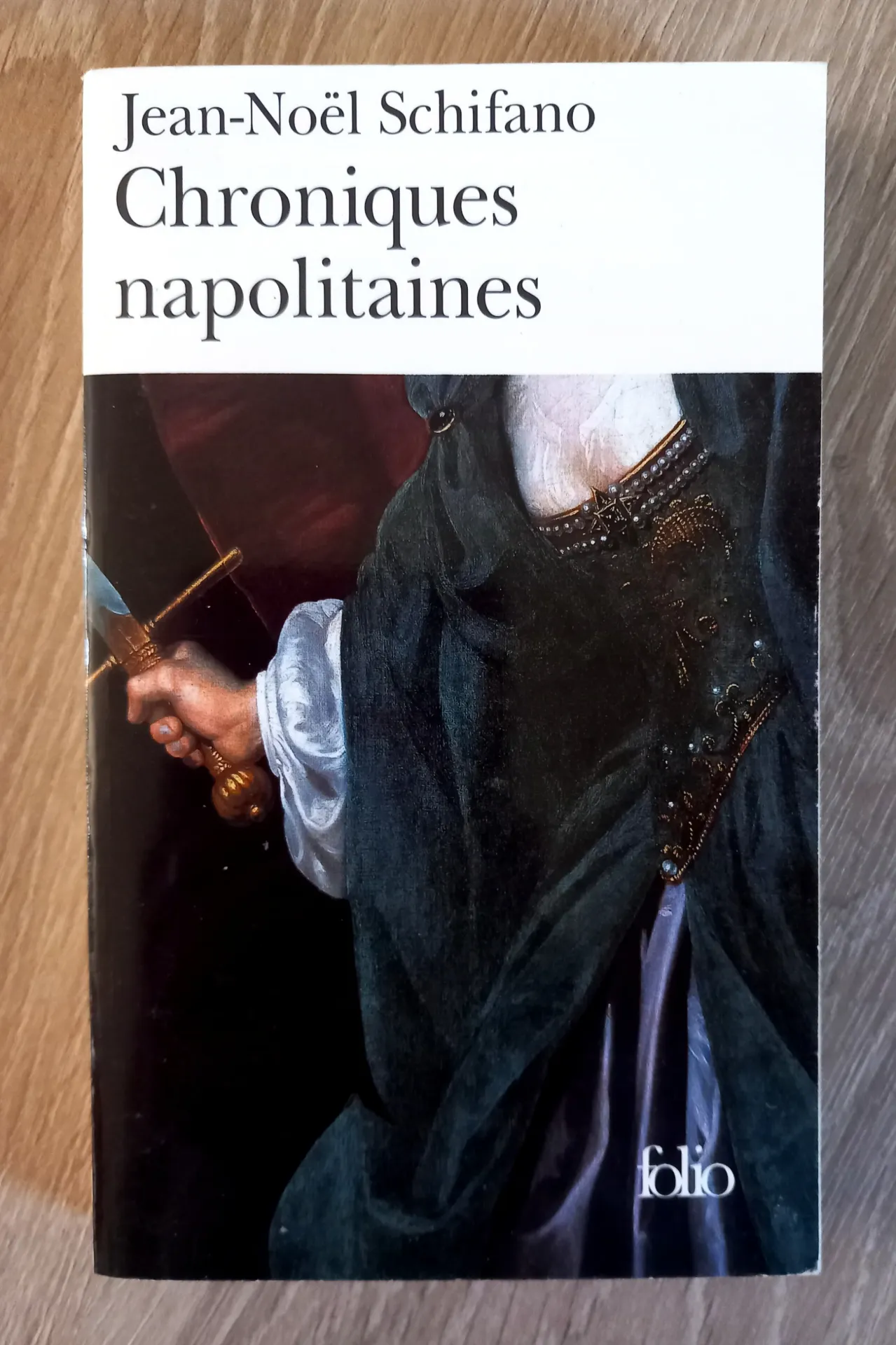 Chroniques napolitaines (Jean-Noël Schifano)