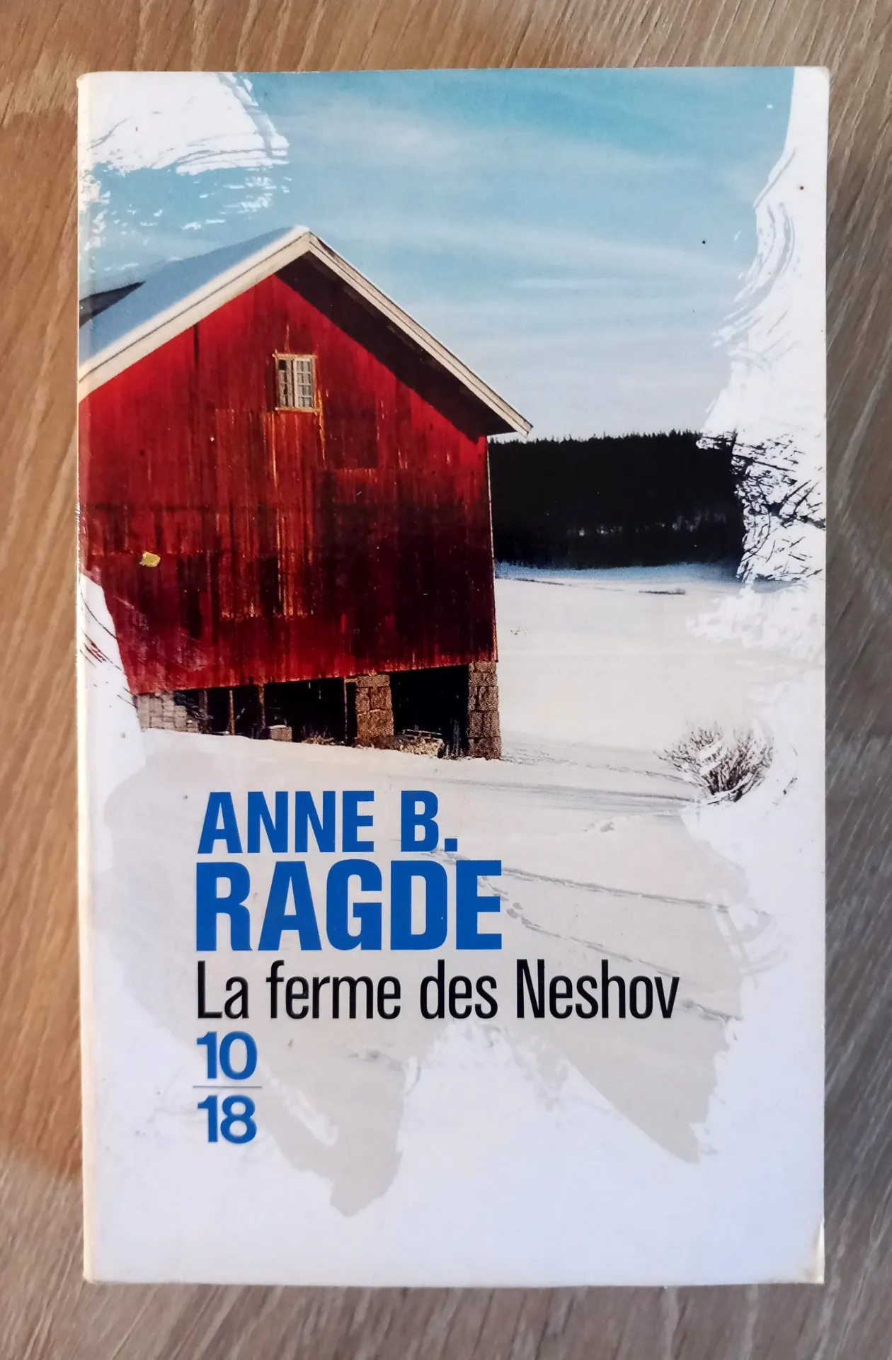 La ferme des Neshov (Anne B. Ragde)