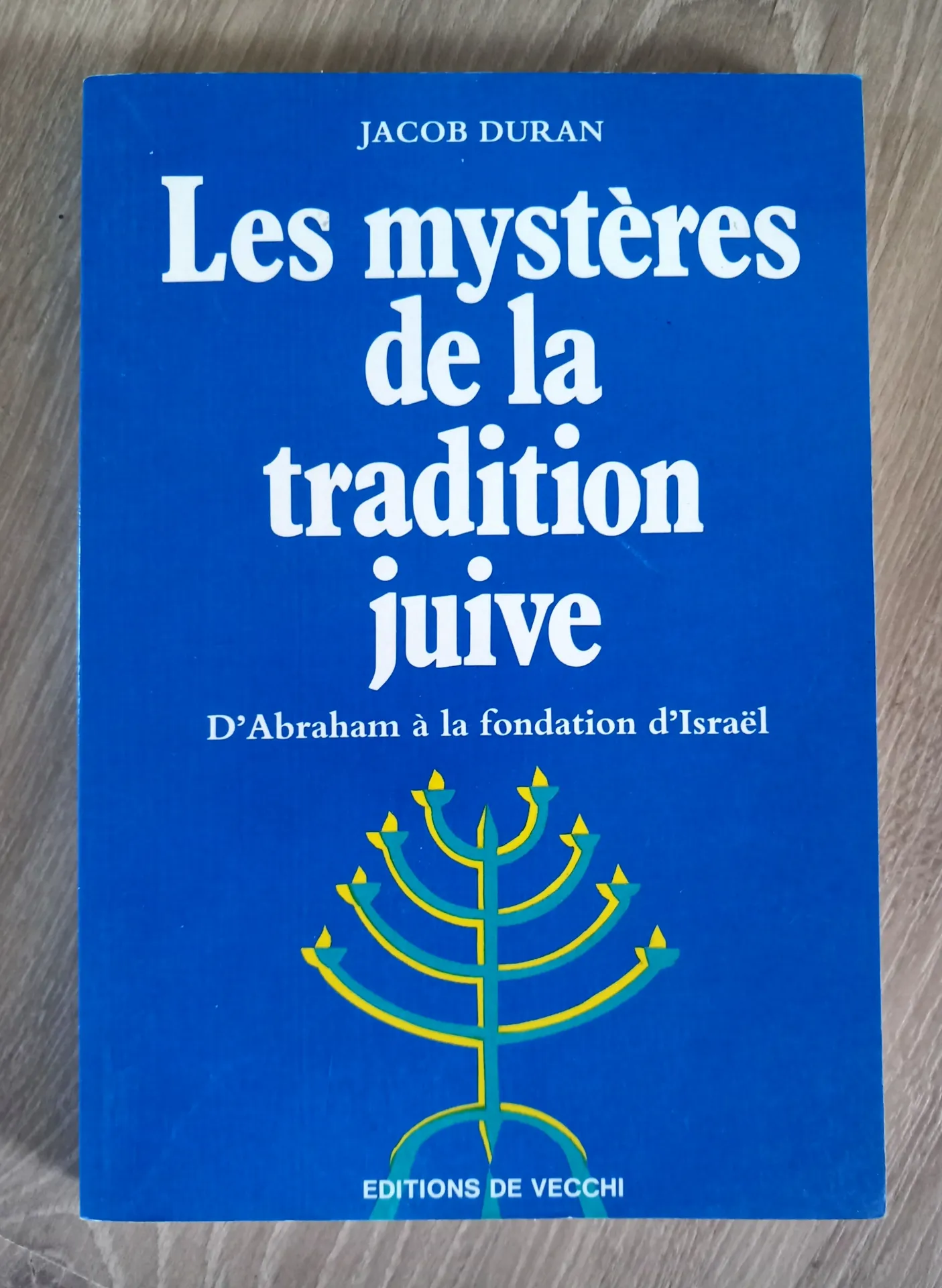 Les mystères de la tradition juive (Jacob Duran)