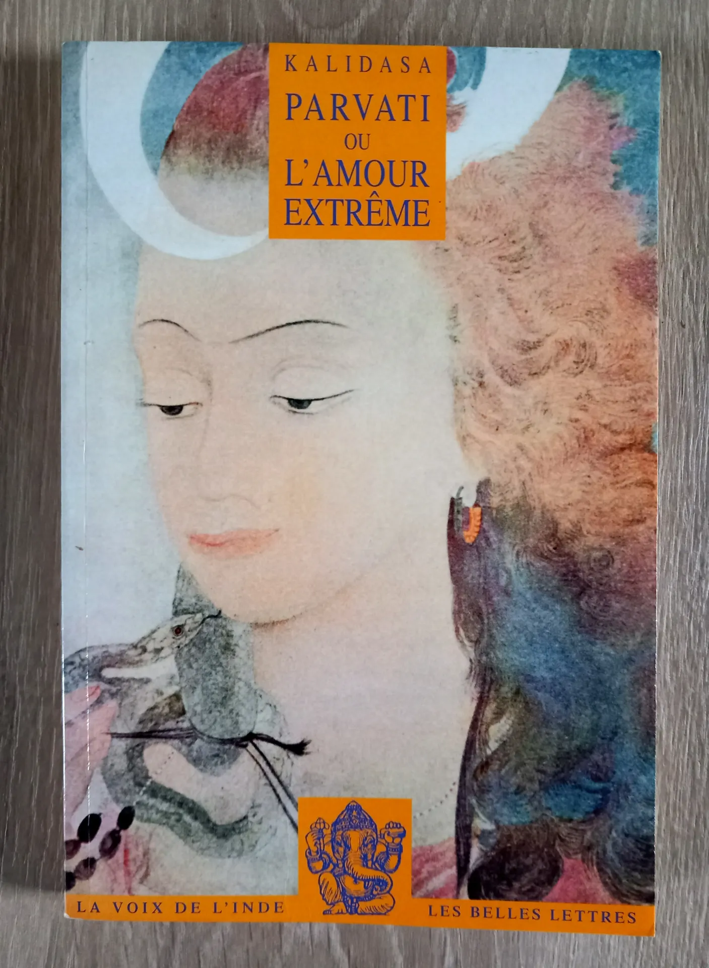 Parvati ou l'amour extrême (Kalidasa)