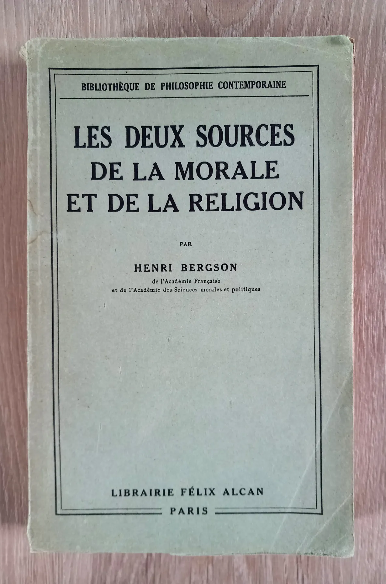 Les deux sources de la morale et de la religion (Henri Bergson)