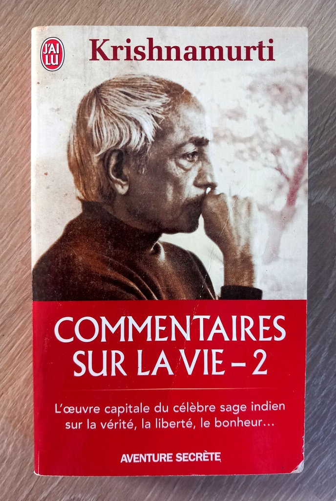 Commentaires sur la vie, tome 2 (Jiddu Krishnamurti)