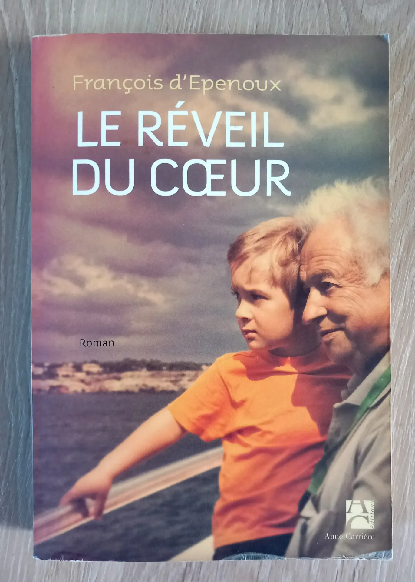 Le réveil au coeur (François d'Epenoux)