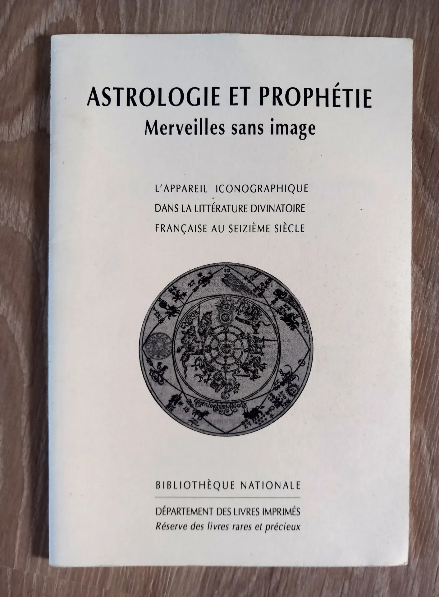 Astrologie et prophétie - Merveilles sans image