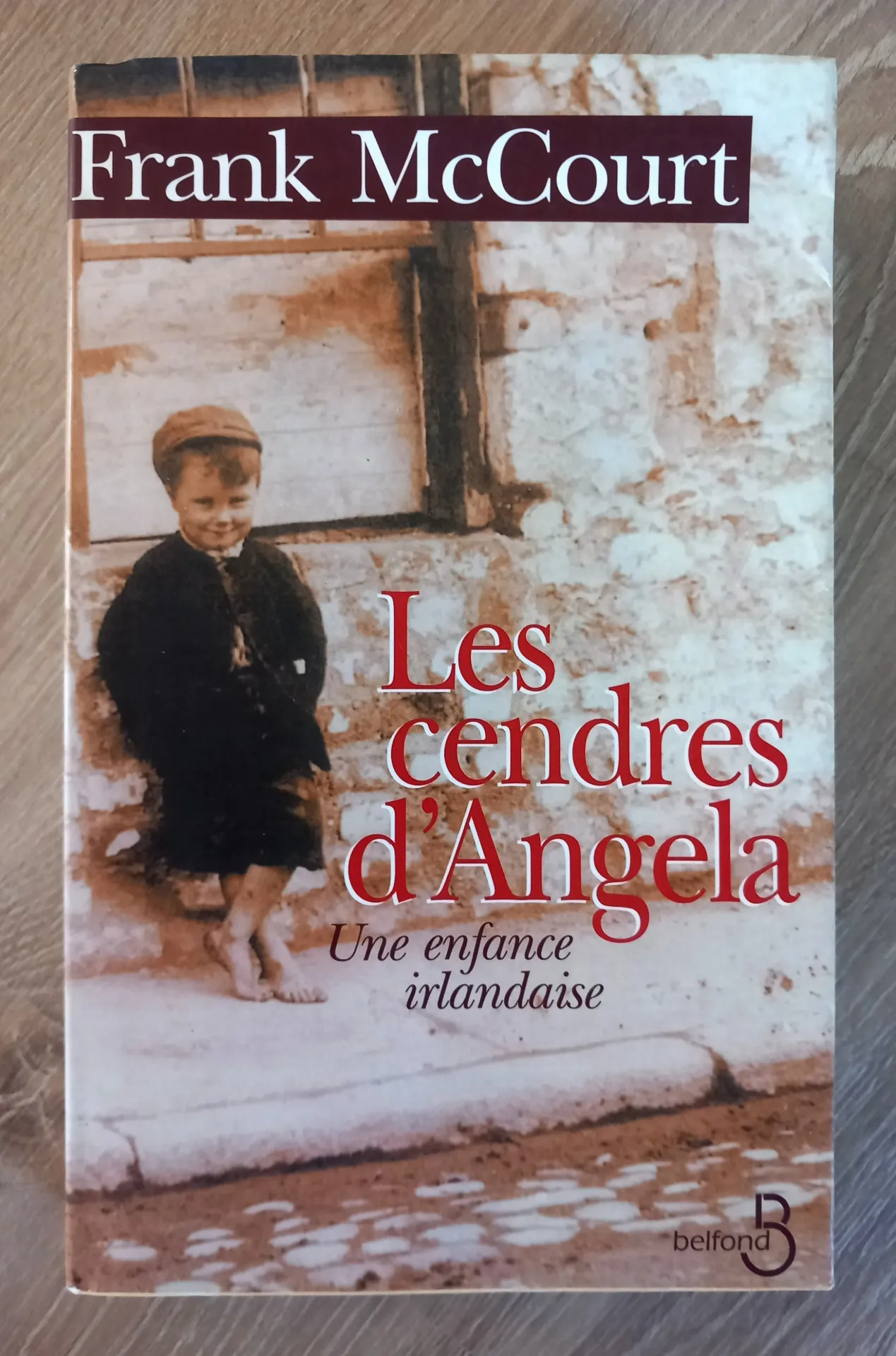 Les cendres d'Angela, une enfance irlandaise (Frank McCourt)