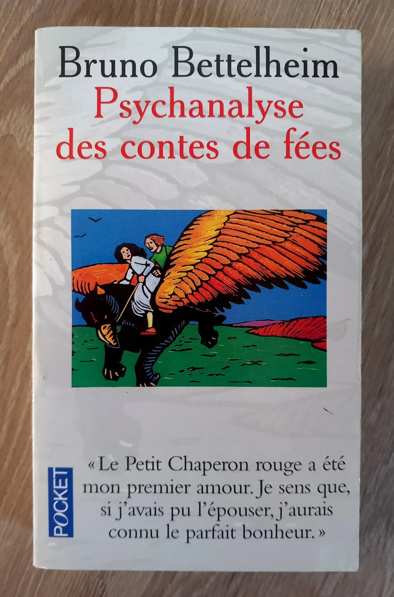 Psychanalyse des contes de fées (Bruno Bettelheim)