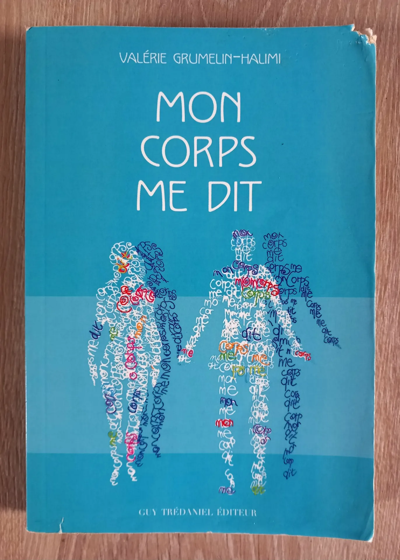 Mon corps me dit (Valérie Grumelin-Halimi)