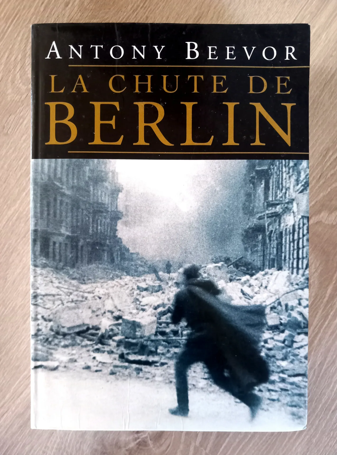 La chute de Berlin (Antony Beevor)