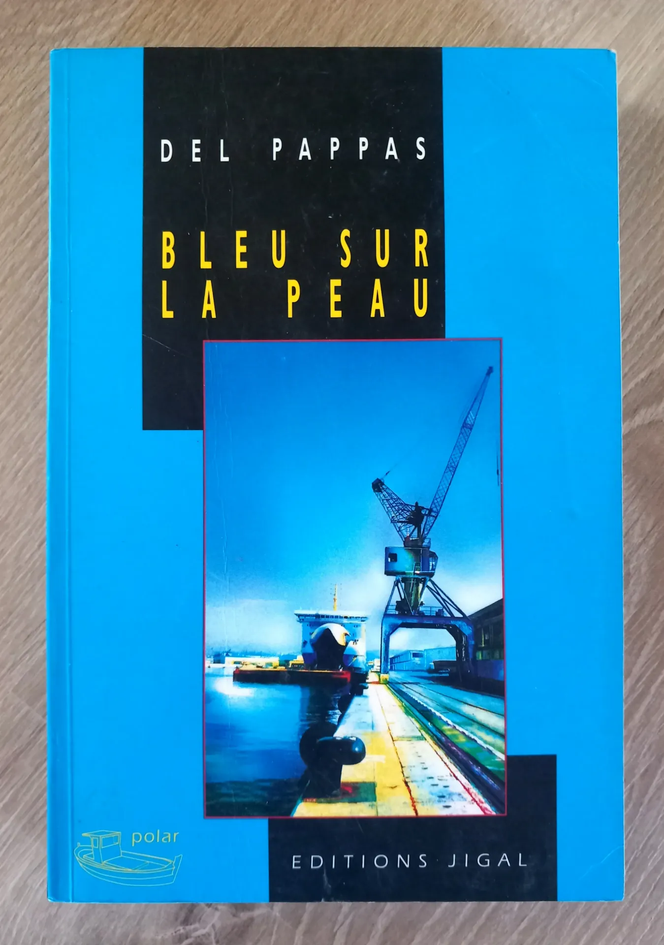 Bleu sur la peau (Del Pappas)