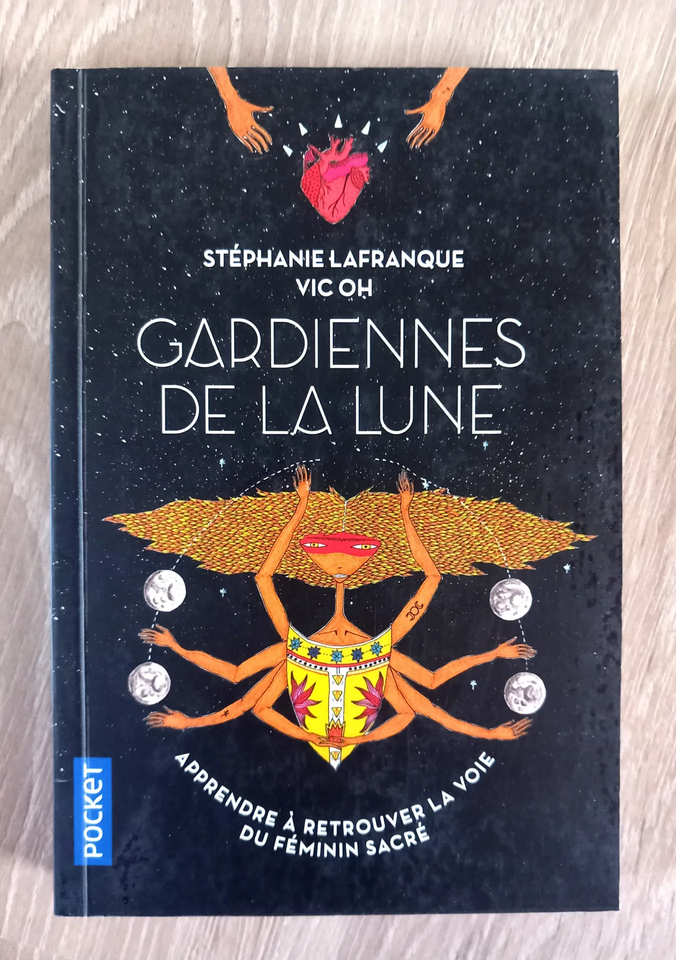 Gardiennes de la lune. Apprendre à retrouver la voie du féminin sacré (Stéphanie Lafranque)