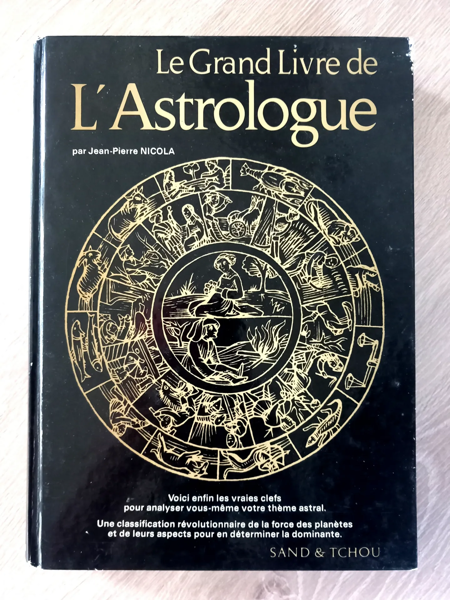 Le grand livre de l'Astrologue (Jean-Pierre Nicola)