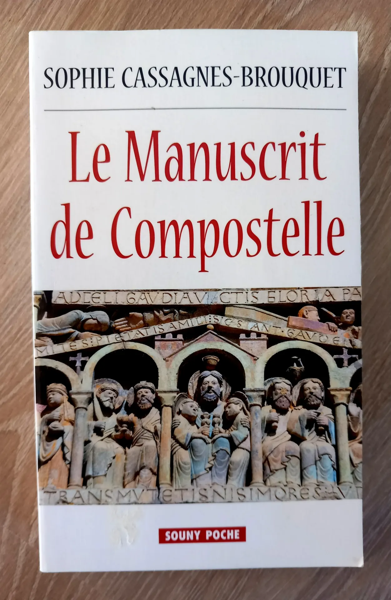 Le manuscrit de Compostelle (Sophie Cassagnes-Brouquet)